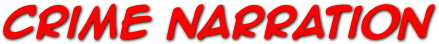 Crime Narration